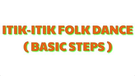 ITIK-ITIK FOLK DANCE | BASIC STEPS | HOW TO DANCE IT || - YouTube