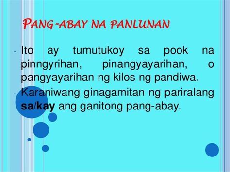 Pang-abay Na Panlunan Halimbawa Pangungusap - upang saan