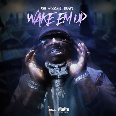 ‎WAKE EM UP - Single - Album by Big Moochie Grape - Apple Music