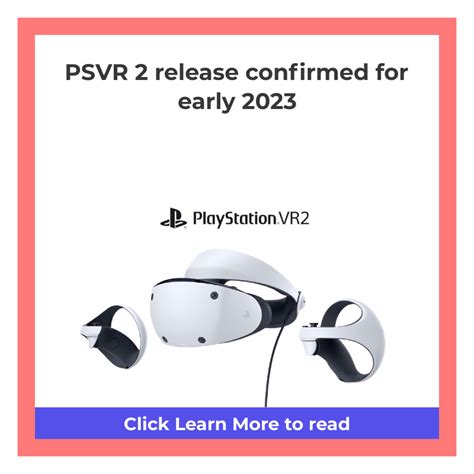 PS VR 2 release confirmed for early 2023 - GeekBite