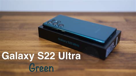 Samsung Galaxy S22 Ultra Green Unboxing - YouTube