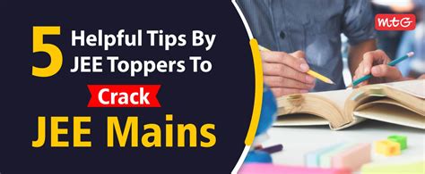 Tips for JEE Mains by JEE Toppers to Crack JEE Mains in First Attempt!