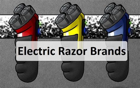 Electric Razor Brands: The Best 11 Brands of All Time