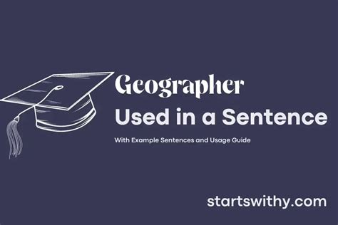 GEOGRAPHER in a Sentence Examples: 21 Ways to Use Geographer