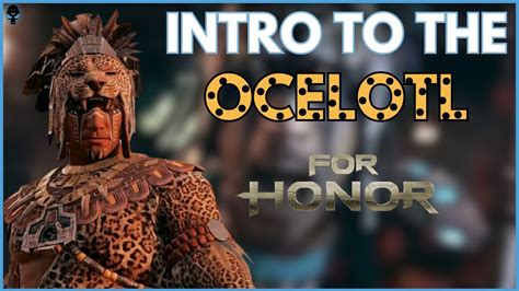 Intro to the Ocelotl: Moveset Gameplay, Executions, Feats, Armor, Weapons, & Thoughts | For ...