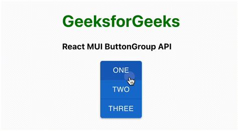 React MUI ButtonGroup API - GeeksforGeeks