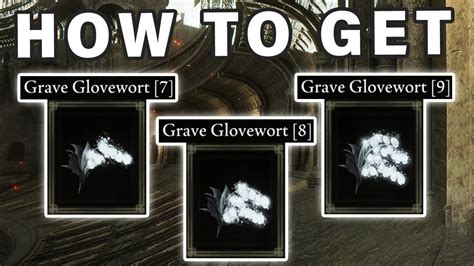 How to get Grave Glovewort 7 8 9 | Bell Bearing Elden Ring - YouTube