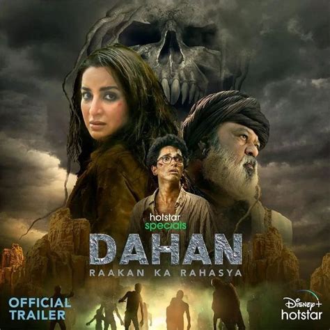 Dahan (Hotstar) Cast & Crew, Release Date, Actors, Wiki & More