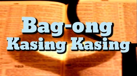 Bag-ong Kasing Kasing: Cebuano Christian Song/Diyos Pasalamatan ka - WorldTamilchristians-The ...