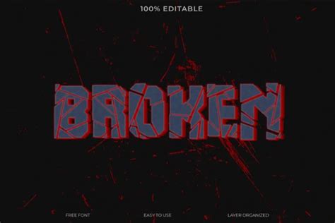 Broken Font Text Effects, Editable Designs, PSD, Vectors and Fonts