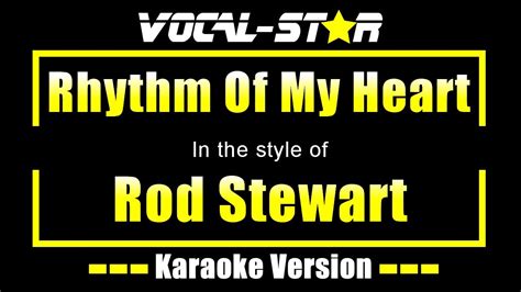 Rod Stewart - Rhythm Of My Heart | With Lyrics HD Vocal-Star Karaoke ...