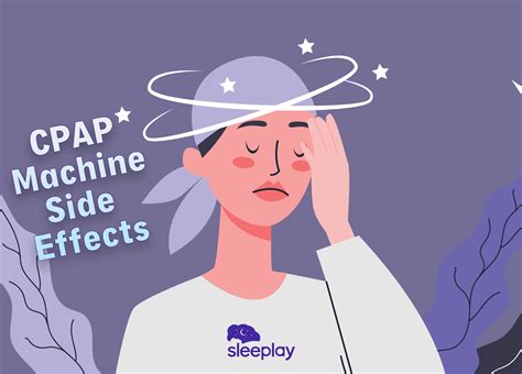 CPAP Machine Side Effects | Sleeplay