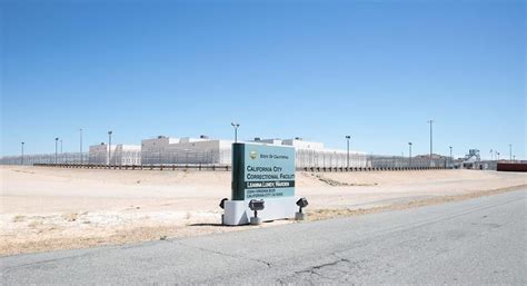 State plans to close prison at California City and Facility D at CCI ...