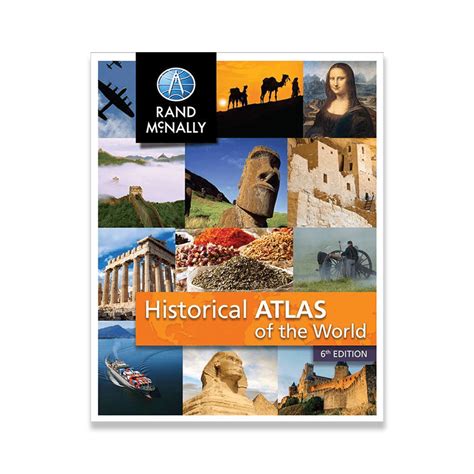 The Mystery of History - Rand McNally's "Historical Atlas of the World"