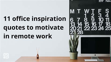 11 Office Inspiration Quotes to Motivate in Remote Work | Peoplebox