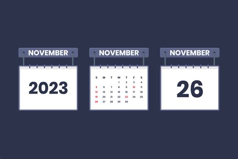 26 November 2023 calendar icon for schedule, appointment, important date concept 13018010 Vector ...