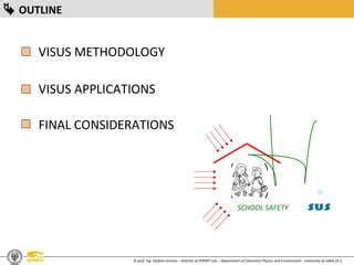 3. Stefano Grimaz - Visus Methodology - Safe School Facilities | PPT