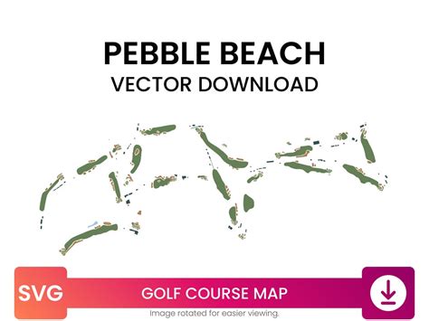 Golf Course Map of Pebble Beach Golf Links, California, United States Golf Map Multi-layer SVG ...