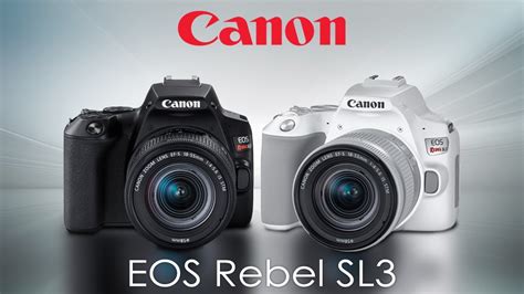 Canon EOS Rebel SL3 DSLR camera officially announced - Photo Rumors