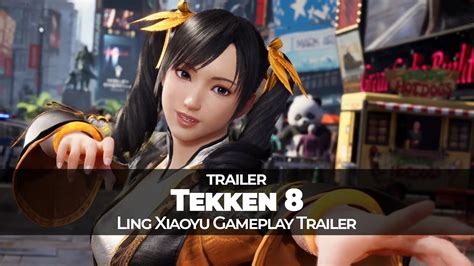 Tekken 8 - Ling Xiaoyu Gameplay Trailer - YouTube