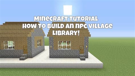 Minecraft Tutorial: How to build an NPC Village - Library! - YouTube ...