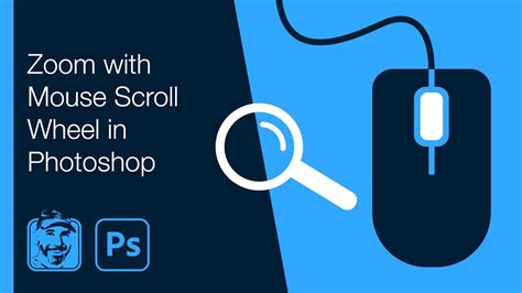 Zoom with Mouse Scroll Wheel in Photoshop - YouTube