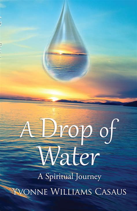 Collecting Moments: Book Spotlight: A Drop of Water- A Spiritual Journey