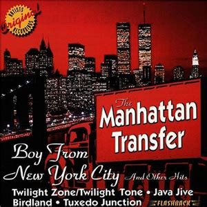 Boy From New York City & Other Hits | The Manhattan Transfer