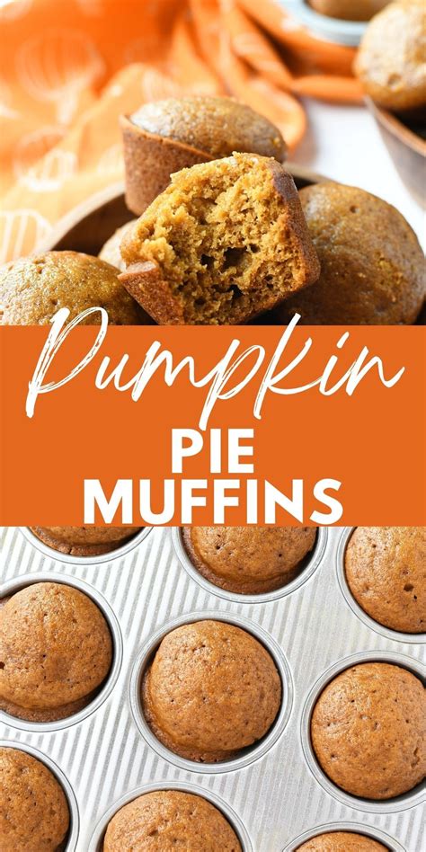 Pumpkin Pie Muffins (Made with Pie Filling) | Recipe | Pumpkin recipes dessert, Canned pumpkin ...