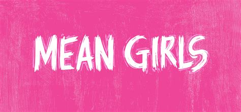 Mean Girls | MTI Europe