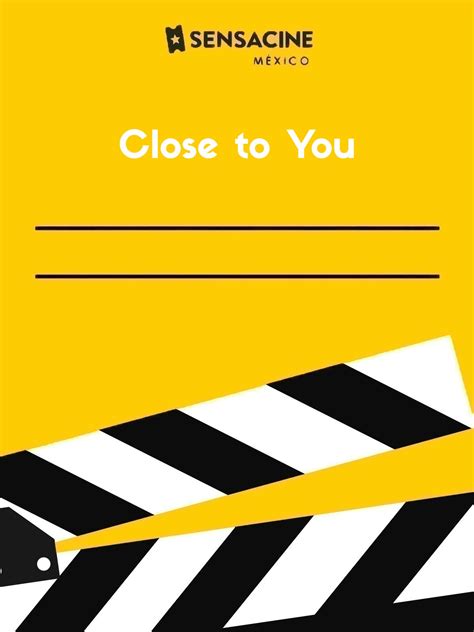 Close to You - Película 2024 - SensaCine.com.mx