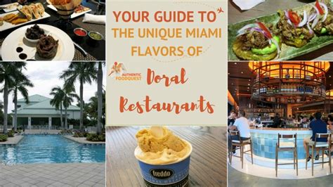 Your Guide to the Unique Miami Flavors of Doral Restaurants