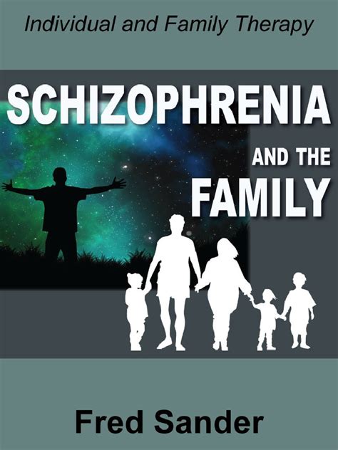 Schizophrenia and The Family | PDF | Nonverbal Communication | Psychiatry