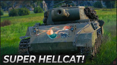 The SUPER Hellcat! | World of Tanks - YouTube