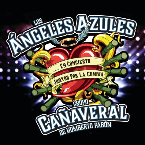 ‎Juntos por la Cumbia (Live) by Los Ángeles Azules & Grupo Cañaveral de ...