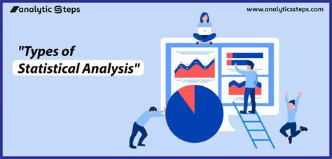 7 Types of Statistical Analysis: Definition and Explanation | Analytics Steps