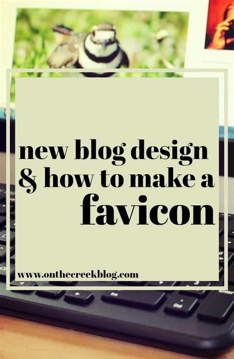 New Design + How to Make a Favicon - Tiff W. - on the creek blog