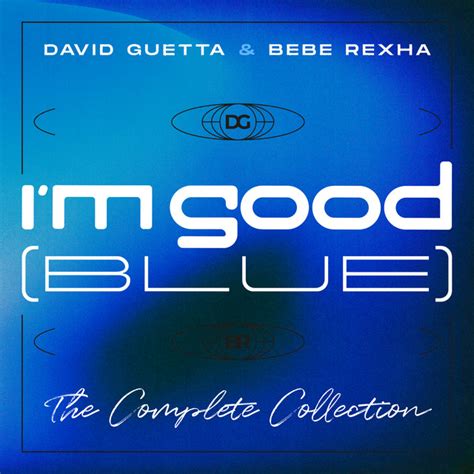 I'm Good (Blue) - HEADER Remix - song and lyrics by David Guetta, Bebe ...