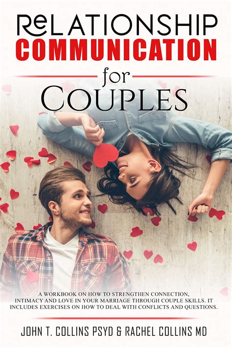 Relationship Communication for Couples: A Workbook on How to Strengthen ...