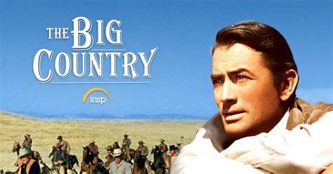 The Big Country - INSP TV | TV Shows and Movies