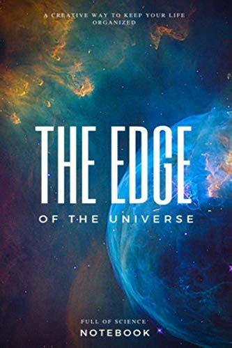 THE EDGE OF UNIVERSE: Lined notebook ( 110 pages ) by Stroke Art | Goodreads