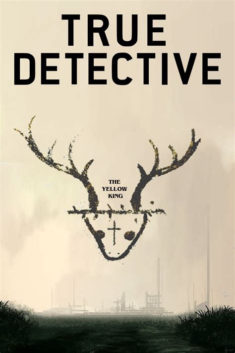 True Detective ‘Yellow King’ Poster – Posters Plug