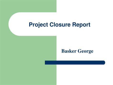 Project Closure Report Template Ppt – Atlanticcityaquarium.com