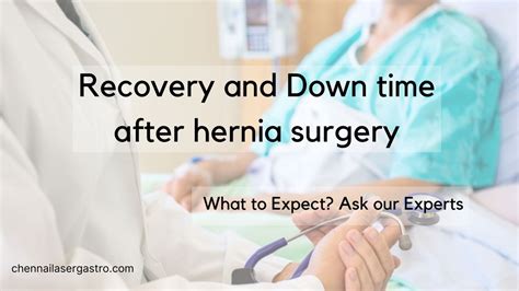 Hernia Surgery Recovery Time | Down Time after Surgery | Chennai Laser Gastro