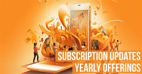 Latest news: Subscription updates & new offering