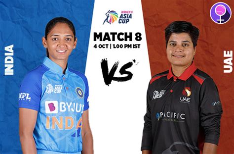 Match 8: India v UAE Women | Squads | Players to watch | Fantasy Playing XI | Live streaming ...