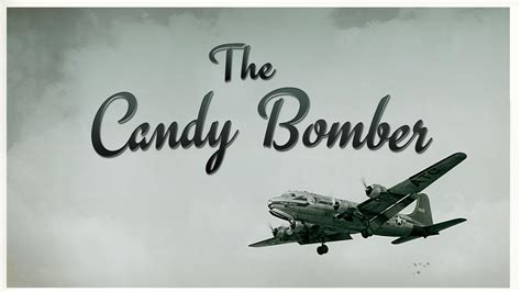 The Candy Bomber | Utah History | PBS