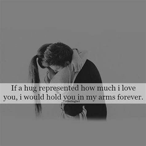 If A Hug Represented How Much I Love You, I Would Hold You In My Arms Forever Pictures, Photos ...