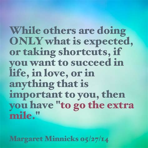 Going The Extra Mile Quotes. QuotesGram