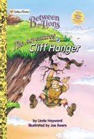 The Adventures of Cliff Hanger (Between the Lions) - Hayward, Linda ...